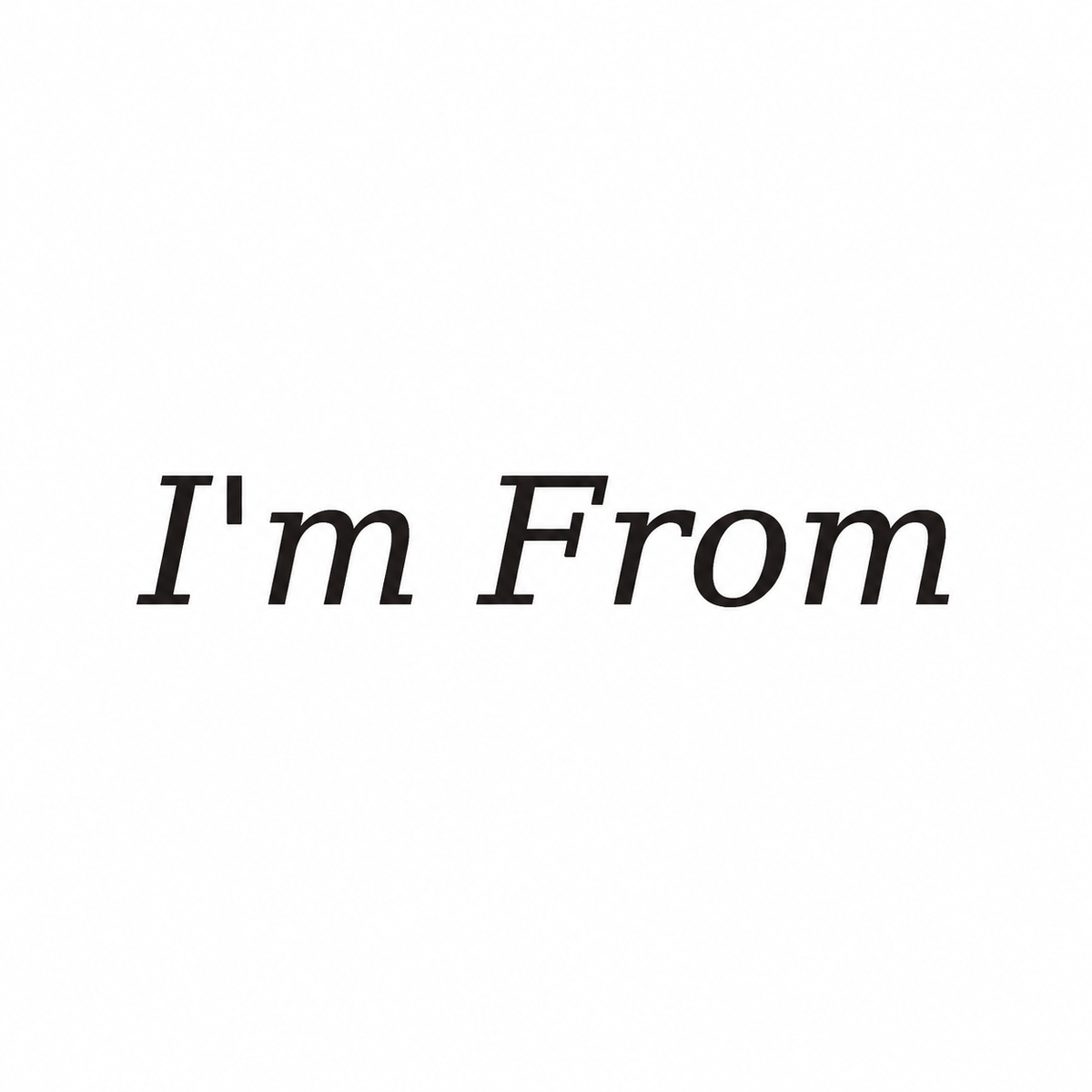 I'm From logo